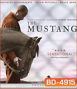 The Mustang (2019) ม้าผู้สง่า