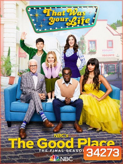 The Good Place Season 4 ( 9 ตอนจบ )