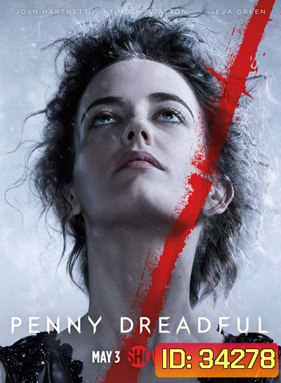 Penny Dreadful Season 2 เรื่องเล่าเข่าขวัญ ปี 2 ( ตอนที่ 7-10 เป็นซับไทย )