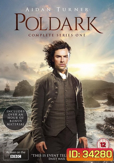 Poldark สิ้นสมรภูมิรบ ผจญสมรภูมิรัก ปี 1 ( Ep.1-8 จบ )