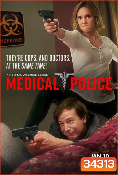 Medical Police (2020) คุณหมอมือปราบ