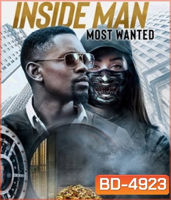 Inside Man: Most Wanted (2019) ปล้นข้ามโลก