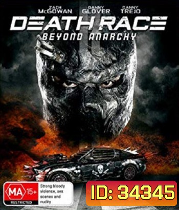 Death Race 4: Beyond Anarchy (2018) ซิ่งสั่งตาย 4