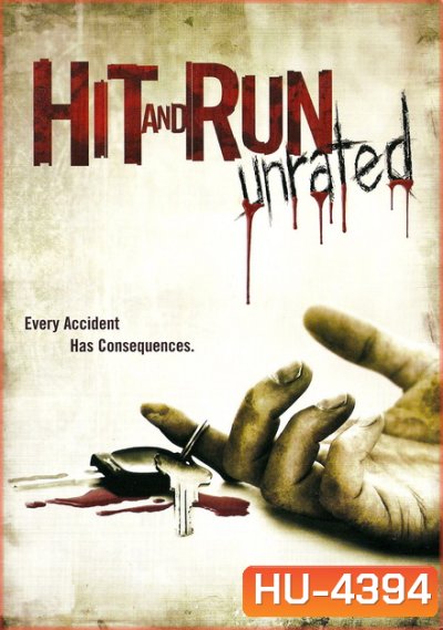 Hit and Run (2009) ชนแล้วหนี