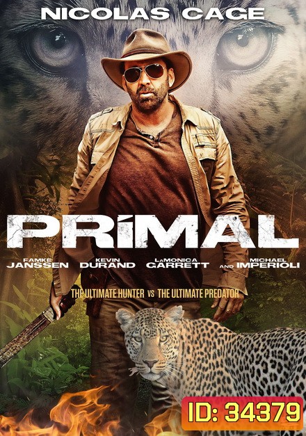 Primal (2019) โคตรคนมหากาฬ