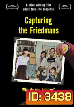 Capturing the friedmans