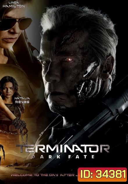 คนเหล็ก - Terminator 6 Dark Fate (2019) ฅนเหล็ก 6 วิกฤตชะตาโลก