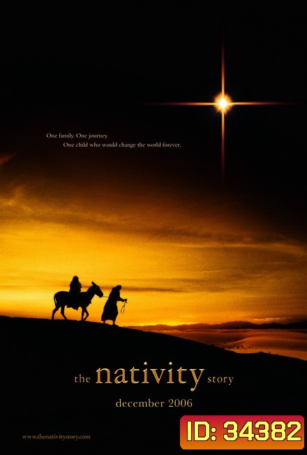 The Nativity Story (2006) กำเนิดพระเยซู