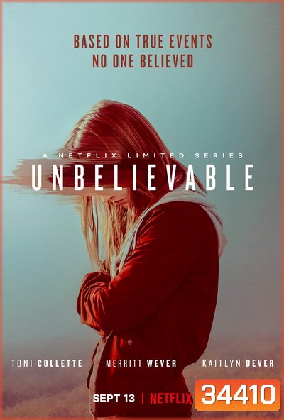 Unbelievable Season 1 เสียงแห่งความกล้า