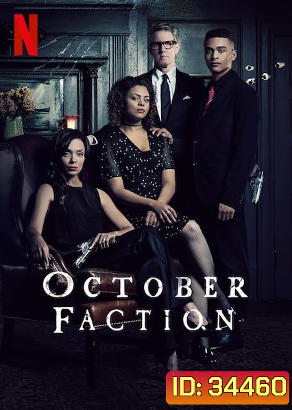 October Faction (2019) ครอบครัวล่าอสูร ปี 1 ( 10 ตอนจบ )