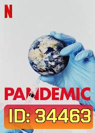 Pandemic: How to Prevent an Outbreak (2020) ระบาด Season 1