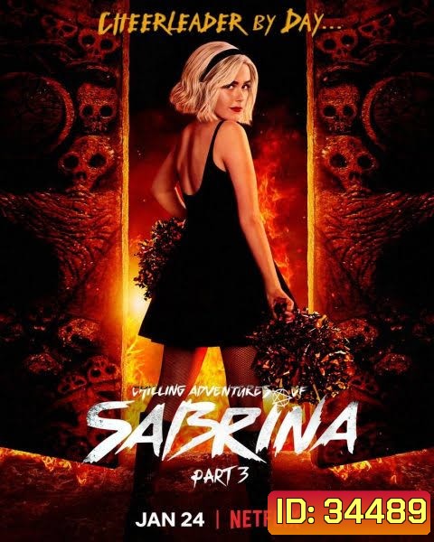 Chilling Adventures of Sabrina Season 3 ซาบริน่า สาวน้อยต้องสาป ปี 3