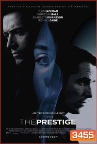 The Prestige เดอะ เพรสทีจ ศึกมายากลหยุดโลก