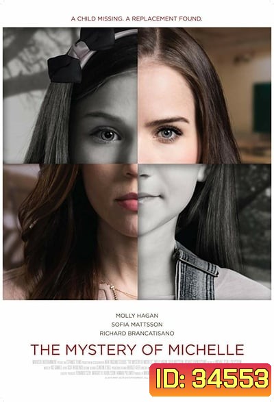 The Mystery of Michelle ความลึกลับของมิเชล