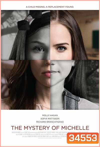 The Mystery of Michelle ความลึกลับของมิเชล