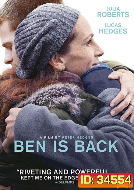 Ben Is Back จากใจแม่ถึงลูก...เบน