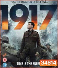 1917 (2019) เวลาคือศัตรู เวลาคือความงดงาม [ สุดยอดหนังสงครามโลกครั้งที่ 1 การันตีรางวัลลูกโลกทองคำ ]