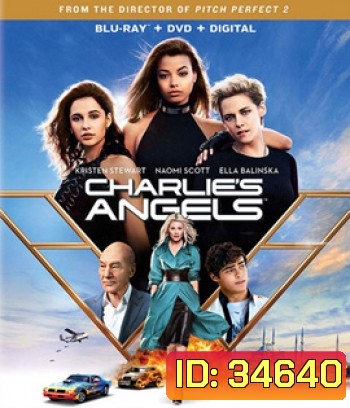 Charlie's Angels (2019) นางฟ้าชาร์ลี