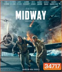 Midway (2019) อเมริกา ถล่ม ญี่ปุ่น