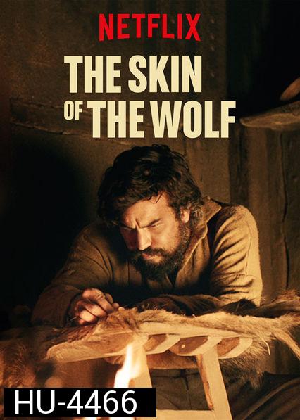 The Skin of the Wolf (2017)