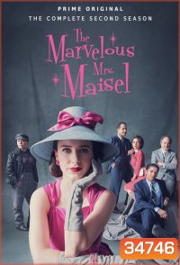 The Marvelous Mrs.Maisel คุณนายเมเซิล หญิงมหัศจรรย์ Season 2 ( ซีรี่ส์ตลก เจ้าของรางวัล 8 Emmy Awards, 3 Golden Globe )