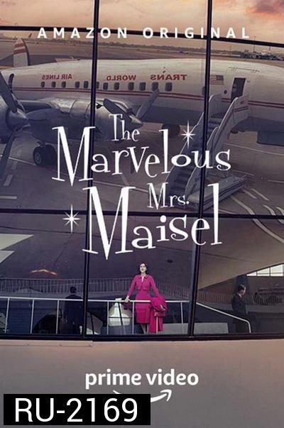 The Marvelous Mrs.Maisel คุณนายเมเซิล หญิงมหัศจรรย์ Season 3 ( ซีรี่ส์ตลก เจ้าของรางวัล 8 Emmy Awards, 3 Golden Globe )
