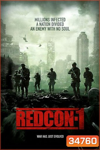 Redcon-1 (2018) หน่วยรบฝ่าแดนนรกซอมบี้คลั่ง
