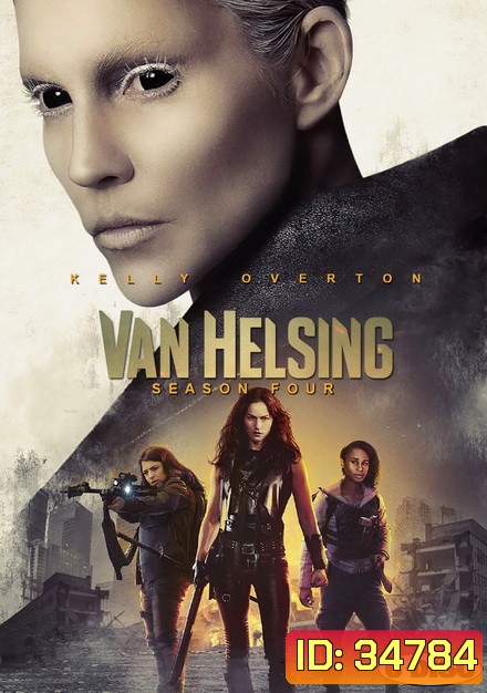 VAN HELSING SEASON 4 ( EP.1-EP.13 จบ)