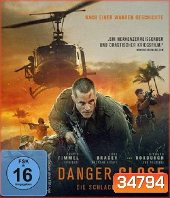 Danger Close: The Battle of Long Tan (2019) ฝ่าสมรภูมิลองแทน