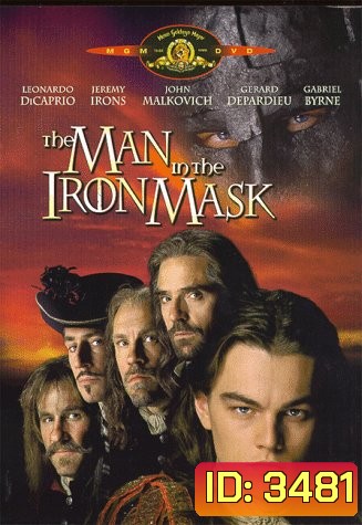 The Man In The Iron Mask คนหน้าเหล็กผู้พลิกแผ่นดิน