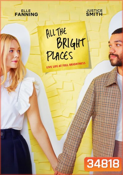 All The Bright Places (2020) แสงแห่งหวังที่ทุกฝั่งฟ้า