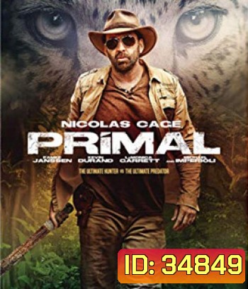 Primal (2019) โคตรคนมหากาฬ