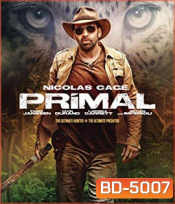 Primal (2019) โคตรคนมหากาฬ