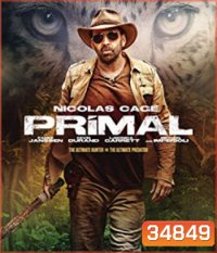 Primal (2019) โคตรคนมหากาฬ