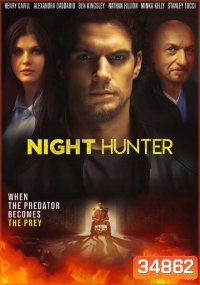 Night Hunter (2019) ล่า เหี้ยม รัตติกาล
