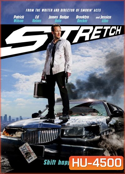 Stretch-ซิ่งท้าชน ล้มแผนเจ้าพ่อ (2014)
