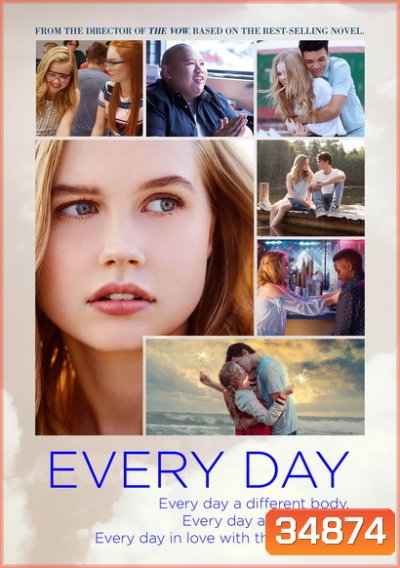 Every Day (2018) ทุกวัน เปลี่ยนร่าง รักเธอ