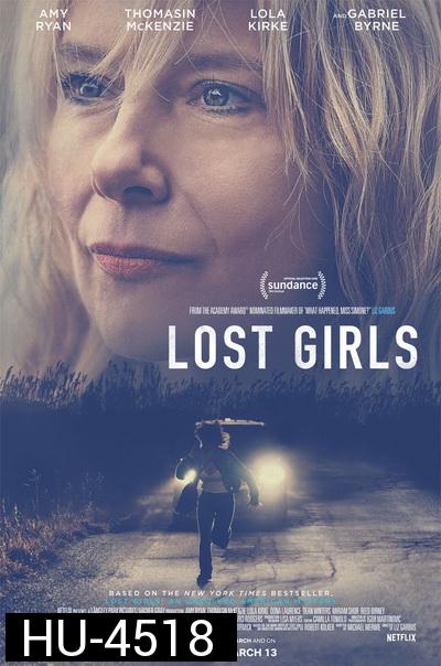 Lost Girls(2020) เด็กสาวที่สาบสูญ
