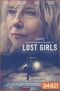 Lost Girls(2020) เด็กสาวที่สาบสูญ