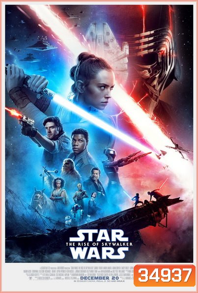 Star Wars Episode 9: The Rise of Skywalker (2019) สตาร์ วอร์ส: กำเนิดใหม่สกายวอล์คเกอร์