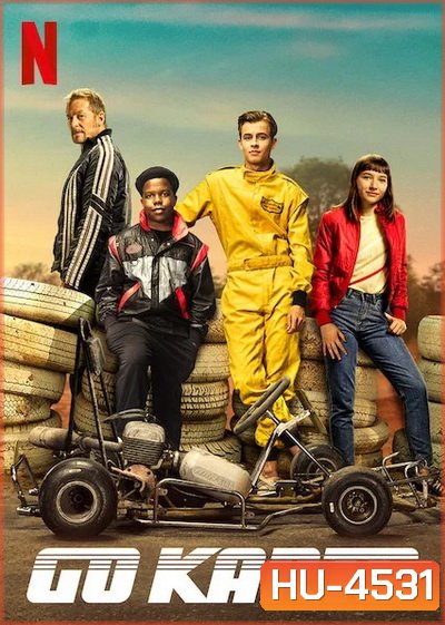 Go Karts (2020) กล้าฝันพลังโกคาร์ท