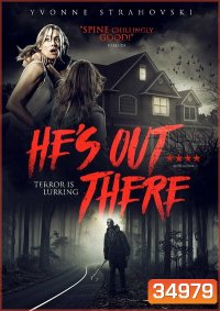 He's Out There (2018) มันอยู่ข้างนอก
