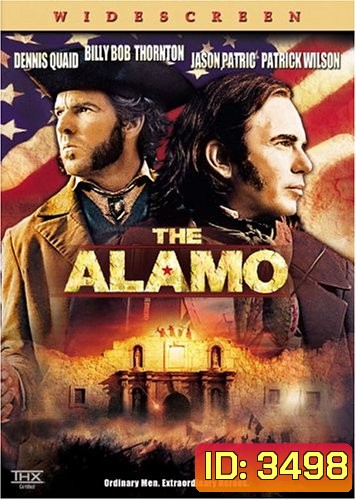 The Alamo ศึกอลาโม่ สมรภูมิกู้แผ่นดิน