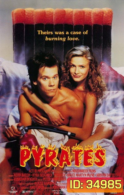 Pyrates (1991) รักไฟลุก