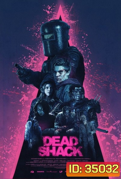 Dead Shack (2017) กระท่อมผีดิบ