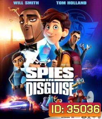 Spies in Disguise (2019) ยอดสปายสายพราง