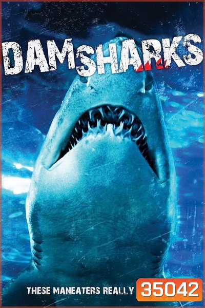 Dam Sharks! (2016)