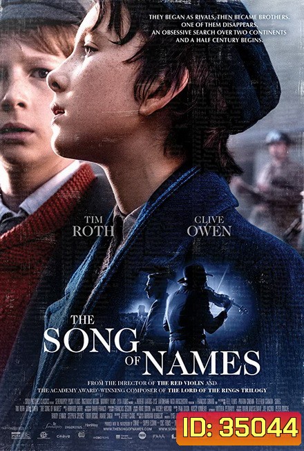 The Song of Names (2019) บทเพลงผู้สาบสูญ