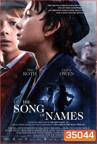 The Song of Names (2019) บทเพลงผู้สาบสูญ