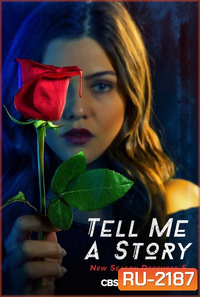 Tell Me a Story Season 1 ( 10 ตอนจบ )